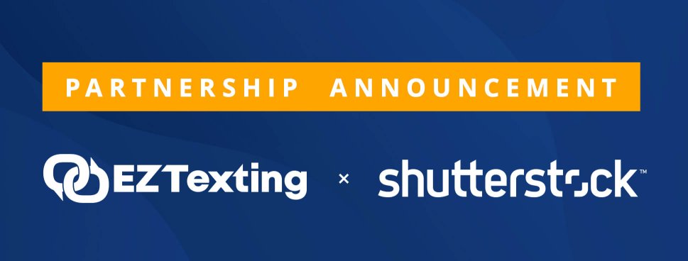 EZ Texting and Shutterstock Partnership Announcement