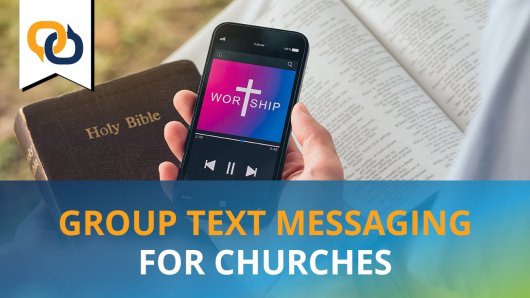 Thumbnail - Group Text Messaging For Churches